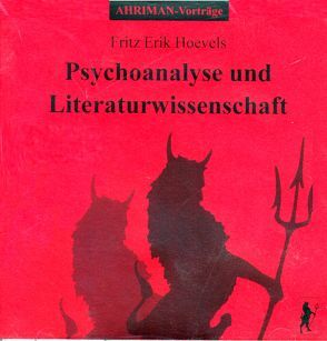 Psychoanalyse und Literaturwissenschaft von Hoevels,  Fritz Erik