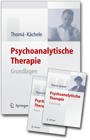 Psychoanalytische Therapie von Kächele,  Horst, Thomä,  Helmut