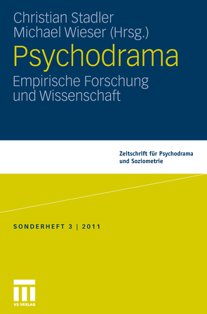 Psychodrama: von Stadler,  Christian, Wieser,  Michael