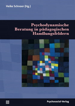 Psychodynamische Beratung in pädagogischen Handlungsfeldern von Balser,  Wolfgang, Brosig,  Burkhard, Datler,  Margit, Datler,  Wilfried, Felbeck,  Friederike, Finger-Trescher,  Urte, Förster-Chanda,  Usha, Frontzeck,  Annette, Funder,  Antonia, Fürstaller,  Maria, Geist,  Christoph, Graf-Deserno,  Susanne, Grimmer,  Bernhard, Hover-Reisner,  Nina, Krebs,  Heinz, Lehner,  Barbara, Merbach,  Martin, Moser,  Vera, Nävy,  Katrin, Pelzer,  Heinz-Peter, Sardiña,  Sandro, Schmerfeld,  Jochen, Schnoor,  Heike, Sengschmied,  Irmtraud, Steinhardt,  Kornelia, Volger,  Ingeborg, Weber,  Jean-Marie, West-Leuer,  Beate, Winners,  Christina, Wolff,  Angelika