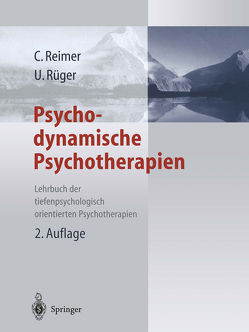 Psychodynamische Psychotherapien von Reimer,  Christian, Rüger,  Ulrich