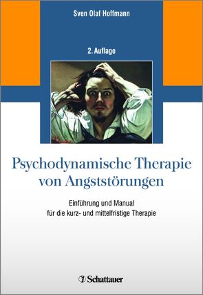 Psychodynamische Therapie von Angststörungen von Hoffmann,  Sven Olaf