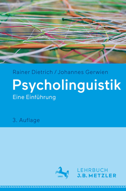 Psycholinguistik von Dietrich,  Rainer, Gerwien,  Johannes