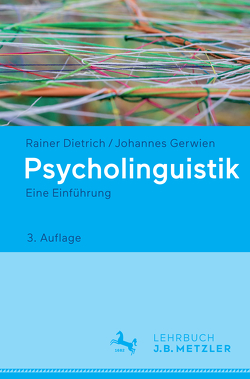 Psycholinguistik von Dietrich,  Rainer, Gerwien,  Johannes