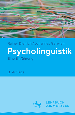 Psycholinguistik von Dietrich,  Rainer, Gerwien,  Johannes