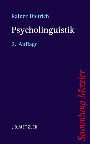 Psycholinguistik von Dietrich,  Rainer