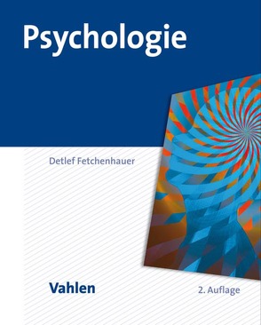 Psychologie von Fetchenhauer,  Detlef