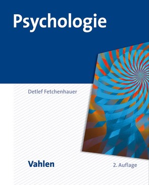 Psychologie von Fetchenhauer,  Detlef