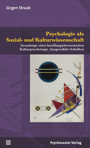 Psychologie als interpretative Wissenschaft von Straub,  Jürgen