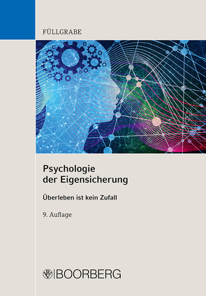 Psychologie der Eigensicherung von Füllgrabe,  Uwe