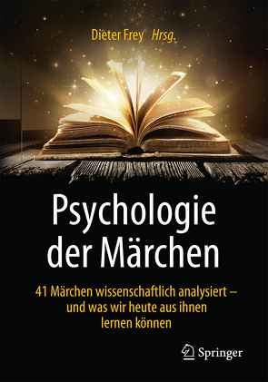 Psychologie der Märchen von Frey,  Dieter