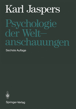 Psychologie der Weltanschauungen von Jaspers,  Karl