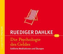 Psychologie des Geldes (CD) von Dahlke,  Ruediger