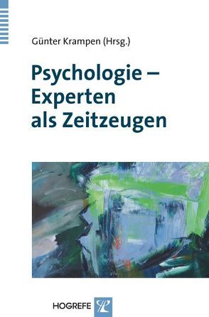 Psychologie – Experten als Zeitzeugen von Krampen,  Günter