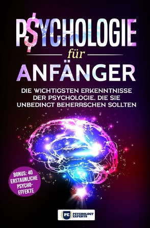 Psychologie für Anfänger von Experts,  Psychology