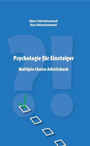 Psychologie für Einsteiger von Schirmohammadi,  Abbas, Schirmohammadi,  Kian