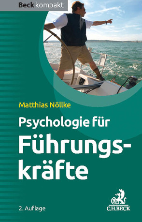 Psychologie für Führungskräfte von Nöllke,  Matthias