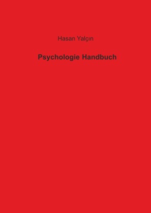 Psychologie Handbuch von Yalcin,  Hasan