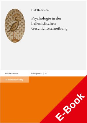 Psychologie in der hellenistischen Geschichtsschreibung von Rohmann,  Dirk