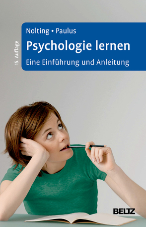 Psychologie lernen von Nolting,  Hans-Peter, Paulus,  Peter