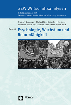 Psychologie, Wachstum und Reformfähigkeit von Förg,  Michael, Frey,  Dieter, Heinemann,  Friedrich, Jonas,  Eva, Rotfuß,  Waldemar, Traut-Mattausch,  Eva, Westerheide,  Peter