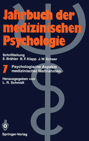 Psychologische Aspekte medizinischer Maßnahmen von Schmidt,  Lothar R.