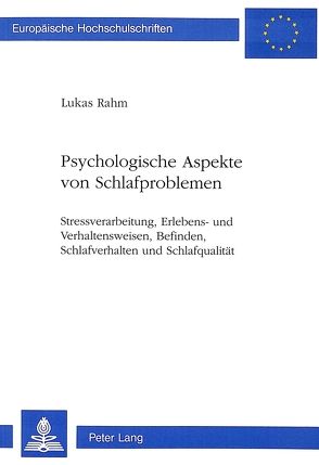 Psychologische Aspekte von Schlafproblemen von Rahm Widmer,  Lukas