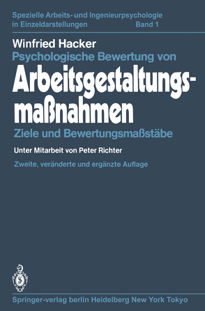 Psychologische Bewertung von Arbeitsgestaltungsmaßnahmen von Hacker,  Winfried, Richter,  Peter