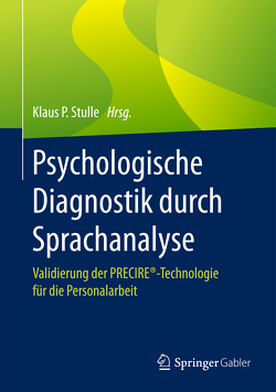 Psychologische Diagnostik durch Sprachanalyse von Stulle,  Klaus P.