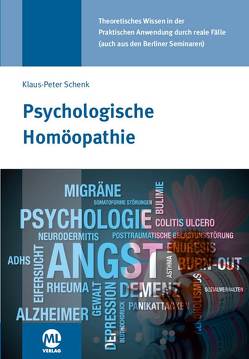 Psychologische Homöopathie von Schenk,  Klaus-Peter