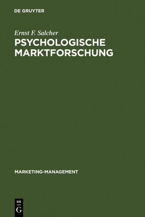 Psychologische Marktforschung von Hoffelt,  Petra, Salcher,  Ernst F.