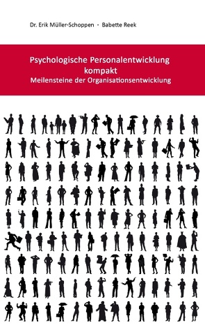 Psychologische Personalentwicklung kompakt von Müller Schoppen,  Erik, Reek,  Babette