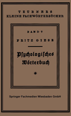 Psÿchologisches Wörterbuch von Giese,  Fritz