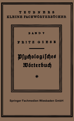 Psÿchologisches Wörterbuch von Giese,  Fritz