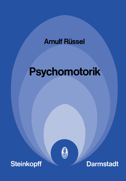 Psychomotorik von Rüssel,  A.