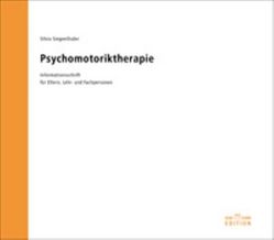 Psychomotoriktherapie von Siegenthaler,  Silvia