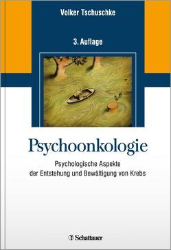 Psychoonkologie von Tschuschke,  Volker