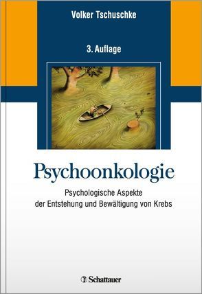 Psychoonkologie von Tschuschke,  Volker