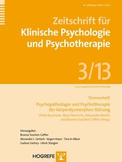 Psychopathologie und Psychotherapie der körperdysmorphen Störung von Buhlmann,  Ulrike, Heinrichs,  Nina, Martin,  Alexandra, Tuschen-Caffier,  Brunna