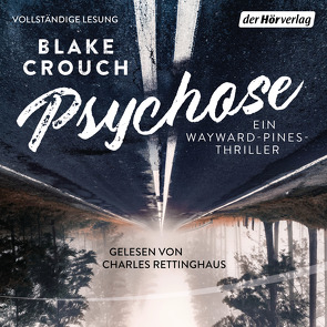 Psychose von Crouch,  Blake, Fricke,  Kerstin, Rettinghaus,  Charles