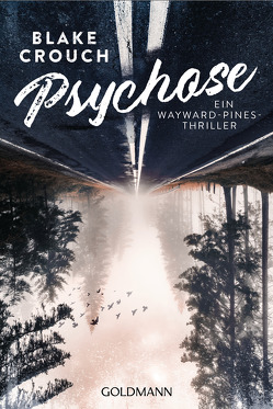 Psychose von Crouch,  Blake, Fricke,  Kerstin