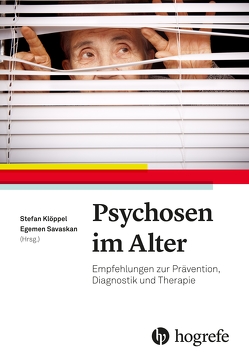 Psychosen im Alter von Klöppel,  Stefan, Savaskan,  Egemen