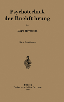 Psychotechnik der Buchführung von Meyerheim,  Hugo