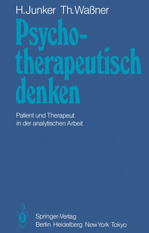 Psychotherapeutisch denken von Junker,  H., Wassner,  T.