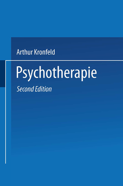 Psychotherapie von Kronfeld,  Arthur