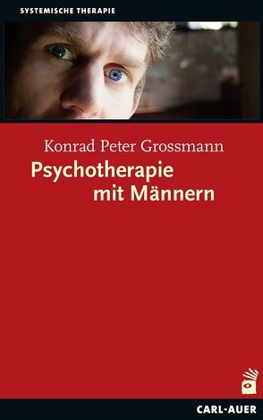 Psychotherapie mit Männern von Grossmann,  Konrad Peter