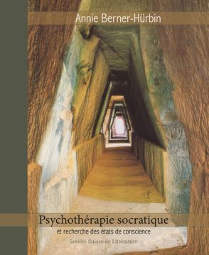 Psychothérapie socratique von Berner-Hürbin,  Annie
