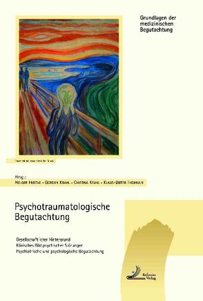 Psychotraumatologische Begutachtung von Freytag,  Holger, Krahl,  Christina, Krahl,  Gordon