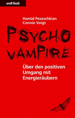 Psychovampire von Peseschkian,  Hamid, Voigt,  Connie