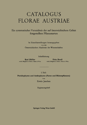Pteridophyten und Anthophyten (Farne und Blütenpflanzen) von Janchen,  Erwin